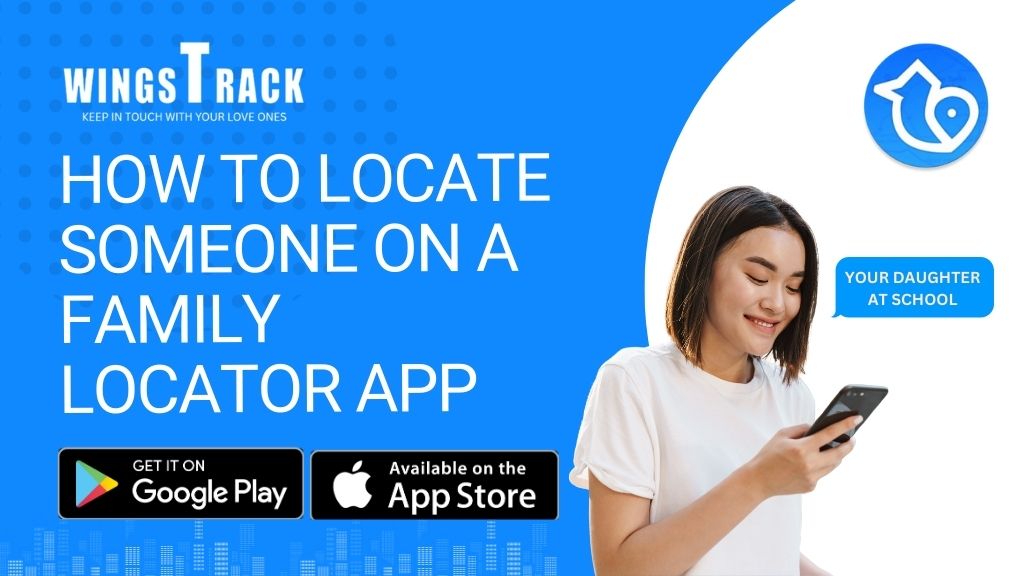 How to locate someone on family locator app